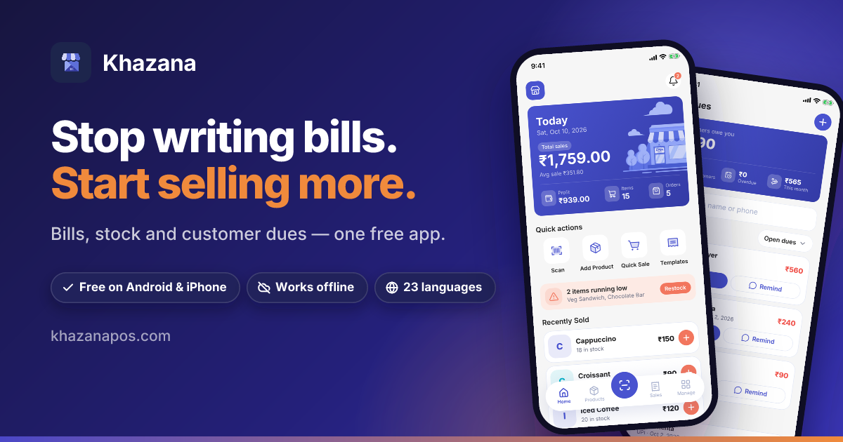 I built Khazana, a free offline-first POS for small shops (phone, tablet and desktop, 23 languages)